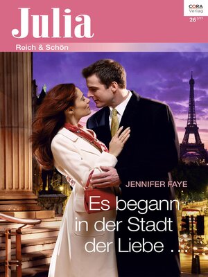cover image of Es begann in der Stadt der Liebe ...